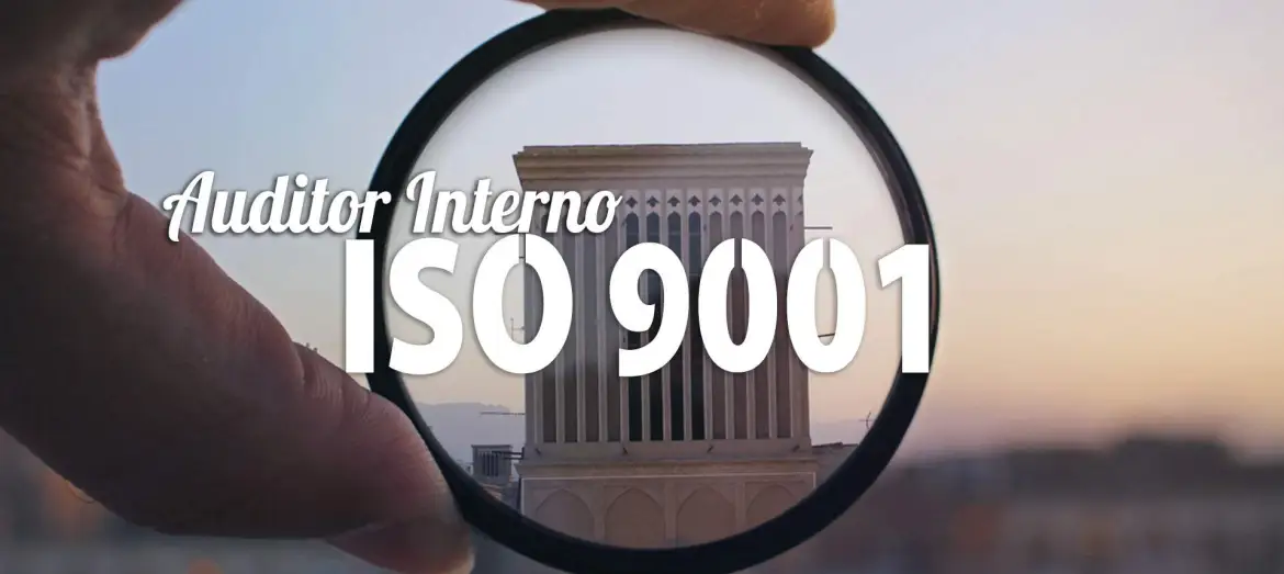 Auditor Interno ISO 9001:2015 Presencial